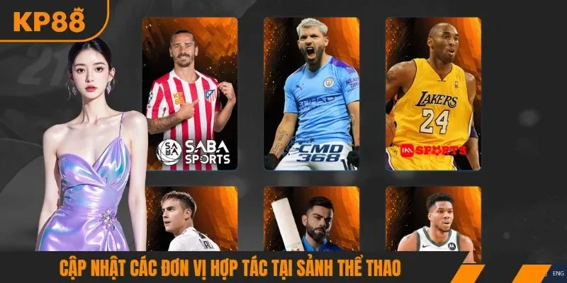 Cập nhật các đơn vị hợp tác tại sảnh thể thao