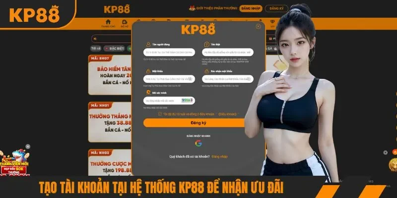 Tạo tài khoản tại hệ thống KP88 để nhận ưu đãi